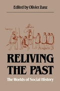 Cover: Reliving the Past - The University of North Carolina Press