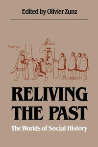 Enlarge image Cover: Reliving the Past - The University of North Carolina Press
