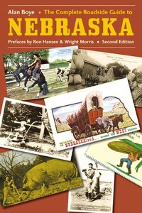 Abbildung von: The Complete Roadside Guide to Nebraska - University of Nebraska Press
