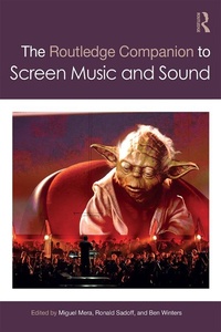 Abbildung von: The Routledge Companion to Screen Music and Sound - Routledge