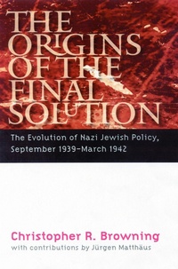 Enlarge image Cover: The Origins of the Final Solution - Bison Books