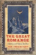 Cover: The Great Romance - University of Nebraska Press