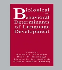 Abbildung von: Biological and Behavioral Determinants of Language Development - Psychology Press