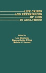 Cover: Life Crises and Experiences of Loss in Adulthood - Routledge