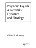 Cover: Polymeric Liquids & Networks - CRC Press
