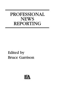 Enlarge image Cover: Professional News Reporting - Routledge