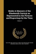 Cover: Modes & Manners of the Nineteenth Century as Represented in the Pictures and Engravings by the Time;; Volume 2 - Wentworth Press