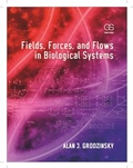 Cover: Fields, Forces, and Flows in Biological Systems - CRC Press