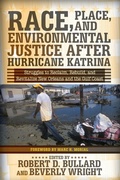 Cover: Race, Place, and Environmental Justice After Hurricane Katrina - Westview Press Inc