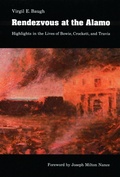 Cover: Rendezvous at the Alamo - University of Nebraska Press