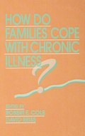 Cover: How Do Families Cope With Chronic Illness? - Routledge
