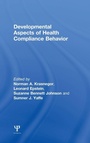 Cover: Developmental Aspects of Health Compliance Behavior - Psychology Press