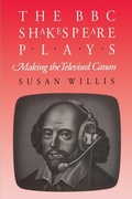 Cover: The BBC Shakespeare Plays - The University of North Carolina Press