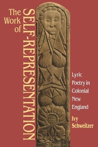 Enlarge image Cover: The Work of Self-Representation - The University of North Carolina Press