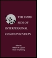 Enlarge image Cover: The Dark Side of Interpersonal Communication - Lawrence Erlbaum Associates Inc