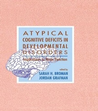 Enlarge image Cover: Atypical Cognitive Deficits in Developmental Disorders - Psychology Press