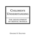 Cover: Children's Understanding - Lawrence Erlbaum Associates Inc