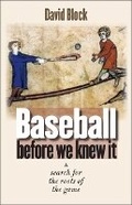 Cover: Baseball Before We Knew It - Bison Books