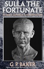 Cover: Sulla the Fortunate - Cooper Square Publishers Inc.,U.S.