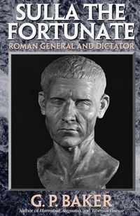 Enlarge image Cover: Sulla the Fortunate - Cooper Square Publishers Inc.,U.S.