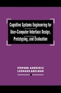Cover: Cognitive Systems Engineering for User-computer Interface Design, Prototyping, and Evaluation - CRC Press