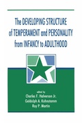 Cover: The Developing Structure of Temperament and Personality From Infancy To Adulthood - Psychology Press