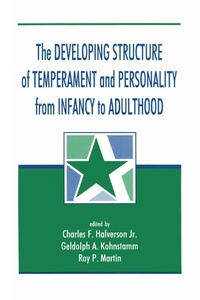 Enlarge image Cover: The Developing Structure of Temperament and Personality From Infancy To Adulthood - Psychology Press
