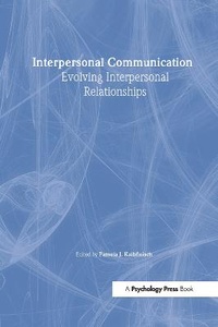 Enlarge image Cover: Interpersonal Communication - Psychology Press