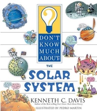 Enlarge image Cover: Don't Know Much about the Solar System - Collins