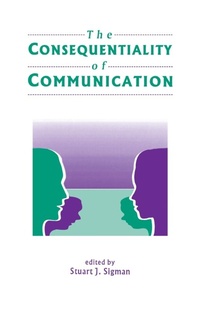 Abbildung von: The Consequentiality of Communication - Routledge