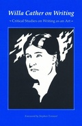 Cover: Willa Cather on Writing - University of Nebraska Press