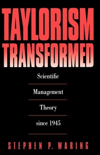 Enlarge image Cover: Taylorism Transformed - The University of North Carolina Press