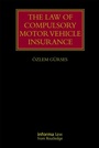 Cover: The Law of Compulsory Motor Vehicle Insurance - Informa Law