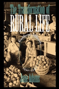 Enlarge image Cover: The Transformation of Rural Life - The University of North Carolina Press