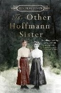 Cover: The Other Hoffmann Sister - Little, Brown