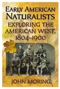 Cover: Early American Naturalists - Cooper Square Publishers Inc.,U.S.