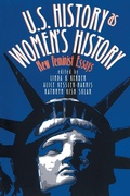 Cover: U.S. History As Women's History - The University of North Carolina Press
