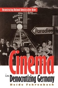 Cover: Cinema in Democratizing Germany - The University of North Carolina Press