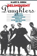 Cover: Delinquent Daughters - The University of North Carolina Press