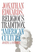 Cover: Jonathan Edwards, Religious Tradition, and American Culture - The University of North Carolina Press