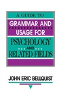 Bild: A Guide To Grammar and Usage for Psychology and Related Fields - Psychology Press