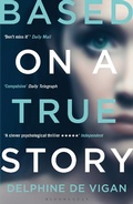 Cover: Based on a True Story - Bloomsbury Publishing PLC