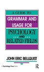 Bild: A Guide To Grammar and Usage for Psychology and Related Fields - Psychology Press