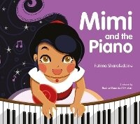 Enlarge image Cover: Mimi and the Piano - Bloomsbury Childrens Books