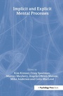 Cover: Implicit and Explicit Mental Processes - Psychology Press
