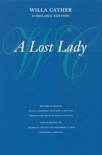 Enlarge image Cover: A Lost Lady - University of Nebraska Press