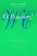 Cover: O Pioneers! - University of Nebraska Press