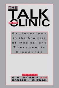 Enlarge image Cover: The Talk of the Clinic - Routledge