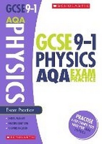 Enlarge image Cover: Physics Exam Practice Book for AQA - Scholastic
