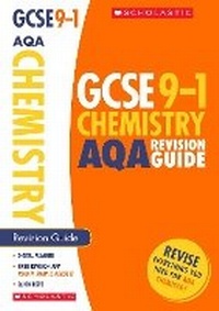 Abbildung von: Chemistry Revision Guide for AQA - Scholastic